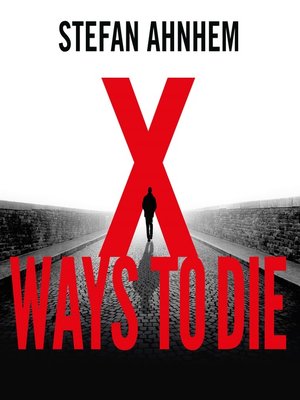 X Ways to Die - Audiobook